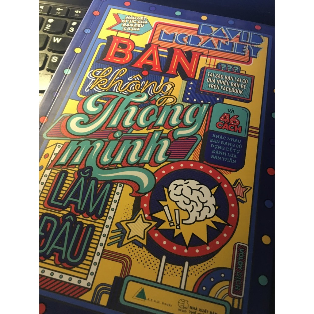 Sách - Bạn Không Thông Minh Lắm Đâu