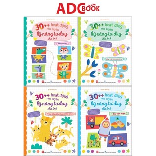 Bộ sách - 30++ hoạt động rèn luyện kỹ năng tư duy cho trẻ