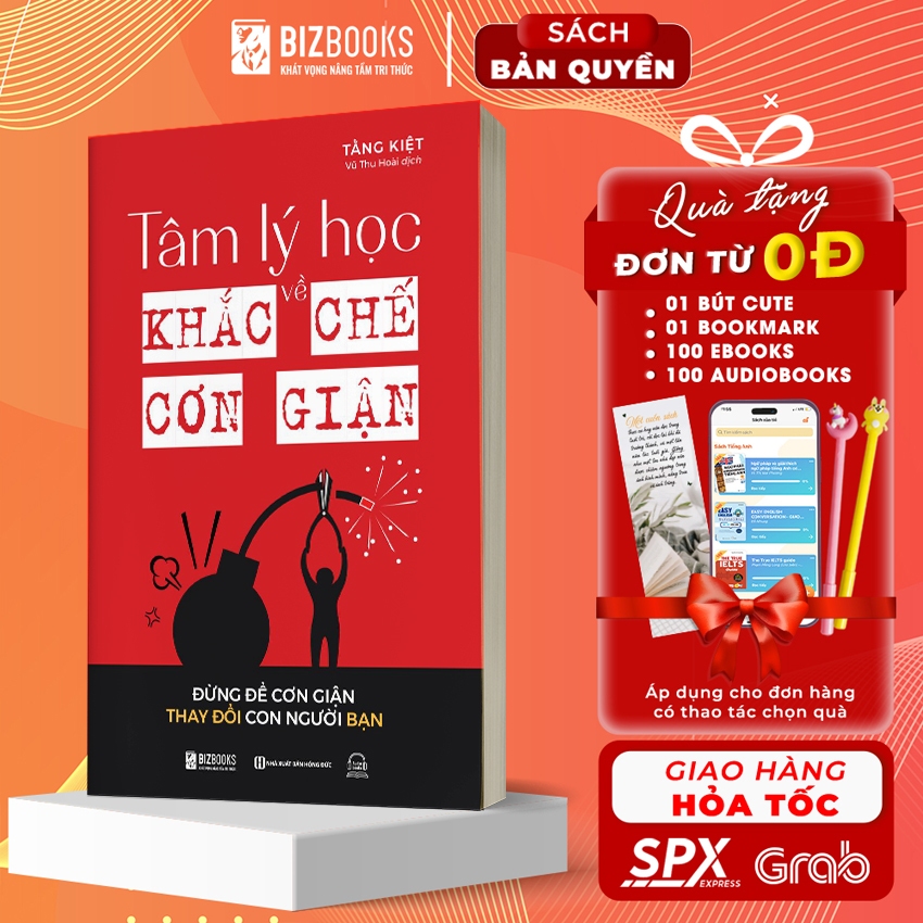 Sách Tâm Lý Học Về Khắc Chế Cơn Giận - Đừng Để Cơn Giận Thay Đổi Con Người Bạn