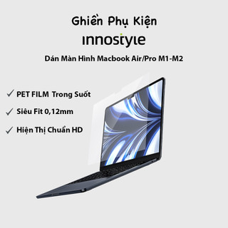 Dán Màn Hình INNOSTYLE USA Crytal Clear Screen Macbook Air/Pro 13/14/15/16inch 2018-2024