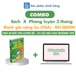  - Combo sách và Phòng luyện đề thi Đánh giá năng lực ĐHQG Hà Nội - Chinh phục 100+ kì thi HSA - Gói 3 tháng
