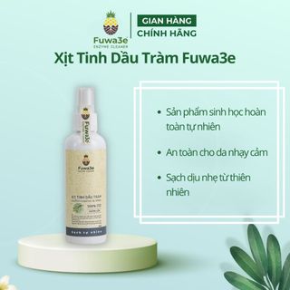 Xịt tinh dầu tràm Fuwa3e sinh học 100ml, xịt khử mùi bảo vệ khỏi vi khuẩn, côn trùng