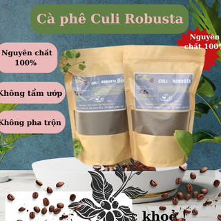 Cà phê rang xay nguyên chất Culi Robusta Buôn Ma Thuột