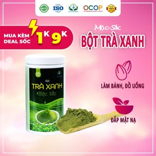 Bột trà xanh nguyên chất Mộc Sắc 500g dùng để uống, làm bánh, làm mặt nạ đắp mặt, tắm trắng