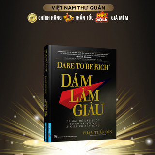 Sách - Dám Làm Giàu - First News