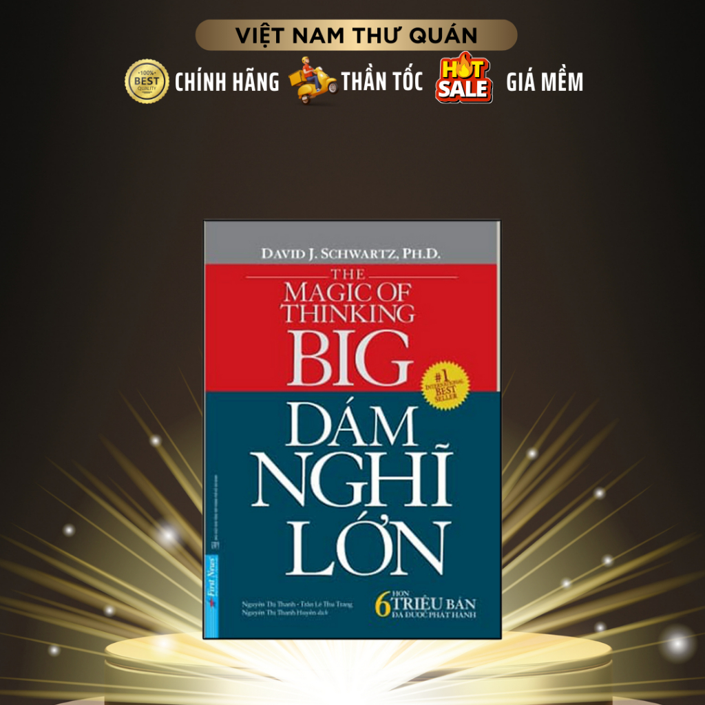 Sách - Dám Nghĩ Lớn - First News