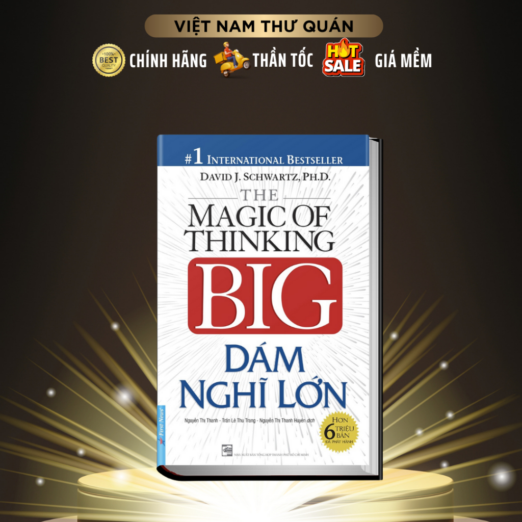 Sách First News - Dám Nghĩ Lớn (Bìa Cứng)