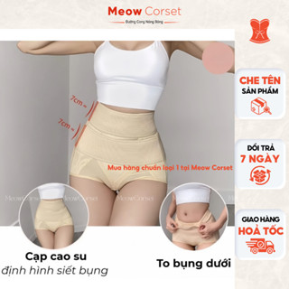 Quần lót gen bụng siết eo định hình giảm mỡ cạp cao nâng mông 6592 [MEOW Corset]