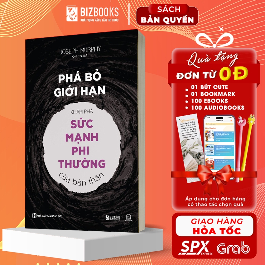 Sách Phá Bỏ Giới Hạn - Khám Phá Sức Mạnh Phi Thường Của Bản Thân - Phát Triển Bản Thân Bizbooks