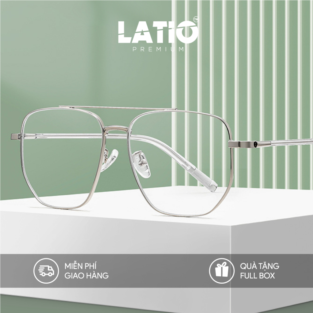 Mắt kính Nam Nữ LATIO PREMIUM, gọng kính chất liệu TITAN CAO CẤP, chống ánh sáng xanh hiệu quả - P16