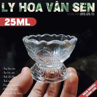 Ly hoa vân sen thủy tinh liên hoa làm nến bơ cúng dường, dâng hương cúng phật - nguyên liệu làm nến bơ, đèn bơ