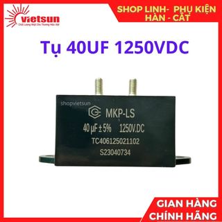Tụ 40uf 1250vdc
