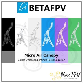 Betafpv micro air canopy siêu nhẹ