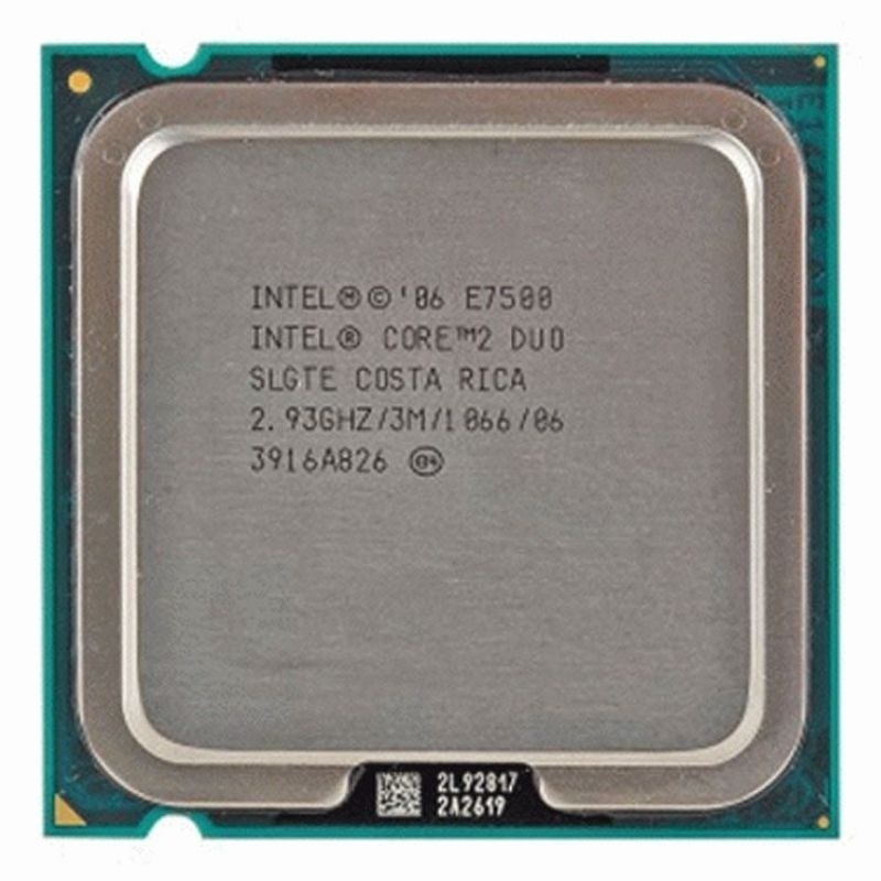 CPU Socket 775  : E5800, E6600, E7500.