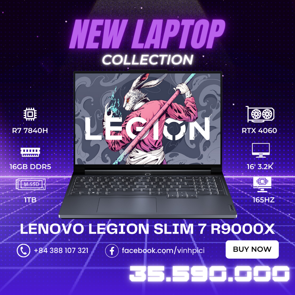 Laptop Lenovo Legion Slim 7 R9000X 2023 (R7-7840H/ RTX 4060/ Ram 16GB/ SSD 1TB/ 16' 3.2K 165Hz)