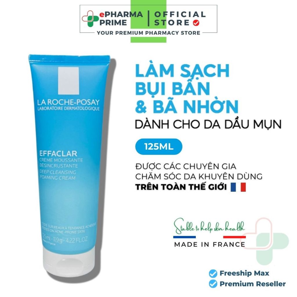 Sữa Rửa Mặt La Roche Posay Effaclar Deep Cleansing Foaming Cream Cho Da Dầu, Nhạy Cảm 125ml