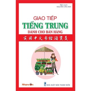 Sách - Giao tiếp tiếng Trung dành cho bán hàng