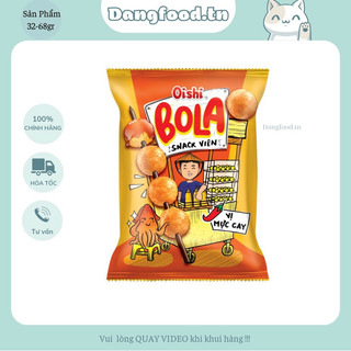 Snack Oishi BoLa Vị Mực Cay - Với 2 kích cỡ 32Gr - 68Gr