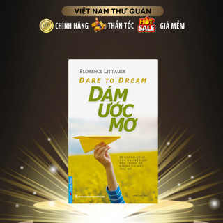 Sách - Dare To Dream - Dám Ước Mơ - First News