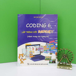 Sách Coding 6 Lập trình với Scratch 3 (Dành cho học sinh lớp 6)