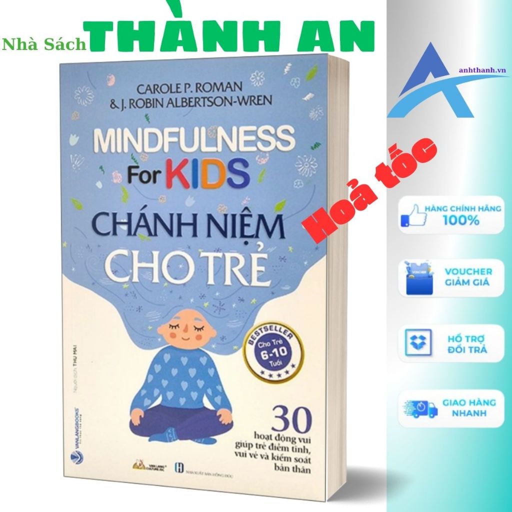 Sách - Chánh Niệm Cho Trẻ - Mindfulness For Kids  - Nhà Sách Thành An-VLA
