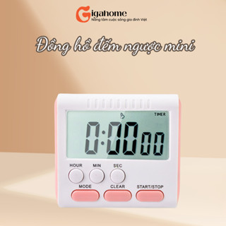 Đồng Hồ Bấm Giờ Đếm Ngược GIGAHOME Mini Hẹn Giờ Thời Gian Nấu Ăn, Làm Việc 6794