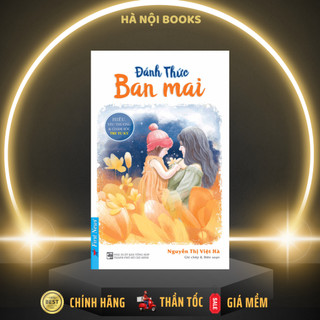 Sách - Đánh Thức Ban Mai - First News