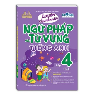 sách - GLOBAL SUCCESS Luyện chuyên sâu ngữ pháp và từ vựng tiếng anh lớp 4 tập 2