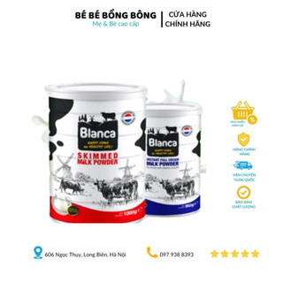 Sữa Bột Blanca, Sữa Bột Nguyên Kem Và Sữa Bột Tách Kem Lon Sữa Không Đường