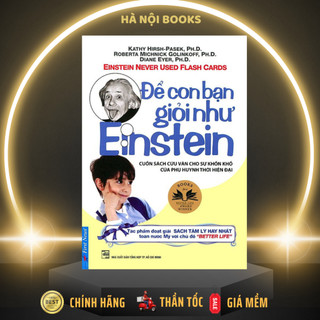 Sách - Để Con Bạn Giỏi Như Einstein - First News