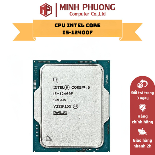Cpu Intel Core I5 12400F (Up To 4.40GHz, 6 Nhân 12 Luồng,18MB Cache, Socket 1700, Alder Lake) Tray