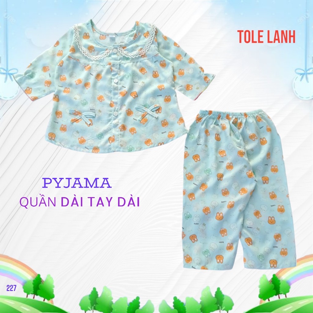 Được lựa mẫu. Từ 4 -10 kí đồ bộ dành cho bé gái quần dài áo tay dài pyjama, chất tole, lanh 2 da loại 1, mát mẻ