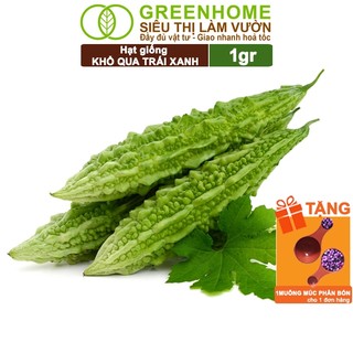 Hạt Giống Khổ Qua Greenhome, Gói 0,5gr, Dễ Trồng, Nảy Mầm Cao, Thu Hoạch Nhanh, Năng Suất Cao T05