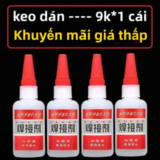 keo dán nhựa siêu dính Đa Năng,keo dán vải,Dán Gỗ Thuỷ Tinh Kim Loại Sắt Gốm Sứ Nhựa Vải