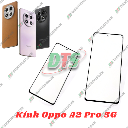 Mặt kính Oppo A2 Pro ( mặt kính ép cho oppo a2 pro )