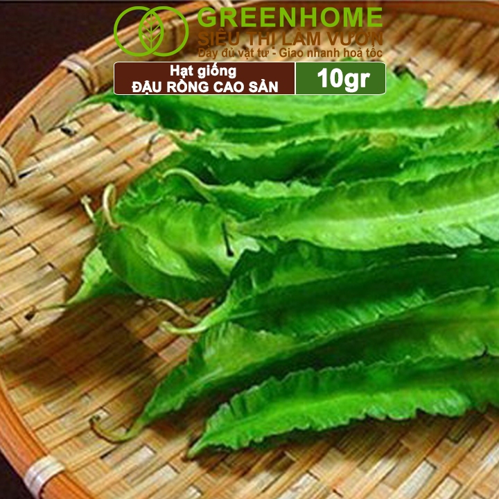 Hạt Giống Đậu Rồng Greenhome, Gói 10gr, Dễ Trồng Quanh Năm, Nảy Mầm Cao, Thu Hoạch Nhanh, Năng Suất Cao T08