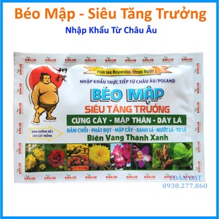 Phân Bón Béo Mập , giúp mập thân nở bụi, biến vàng thành xanh