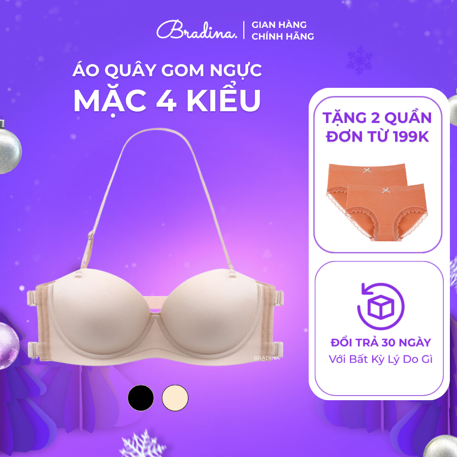 Áo Lót Cup Ngực mặc nhiều kiểu Bradina Đệm Nâng, Ôm Ngực, Tiện lợi AQ4