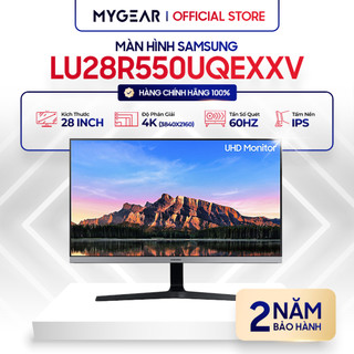 Màn hình samsung lu28r550uqexxv 28″ 4k ips 60hz - bảo hành chính hãng 24 tháng