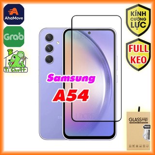 [FULL KEO-Ảnh Thật] Kính CL Samsung A54 5G Cường Lực 2.5D FULL Màn
