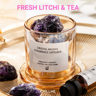 Bộ khuyếch tán thơm phòng Luxury Chillme hương Fresh Litchi & Tea đá thạch anh ngọt ngào thanh mát