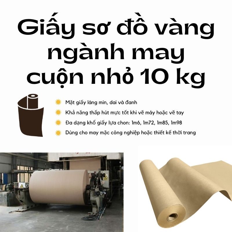 Giấy sơ đồ vàng cuộn 10kg dùng vẽ tay sơ đồ may, in trên máy sơ đồ, lót vải chống xê dịch khi cắt