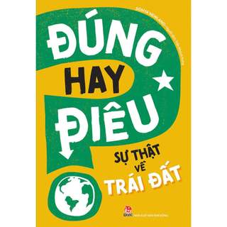 Sách - Đúng hay điêu (10 quyển) mã lẻ lựa chọn