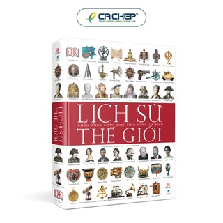 Sách - Lịch Sử Thế Giới: Chân Dung Nhân Loại Theo Dòng Sự Kiện