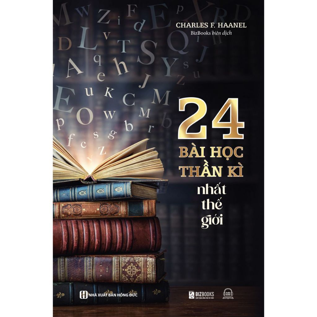 Sách Bizbooks - 24 Bài Học Thần Kì Nhất Thế Giới
