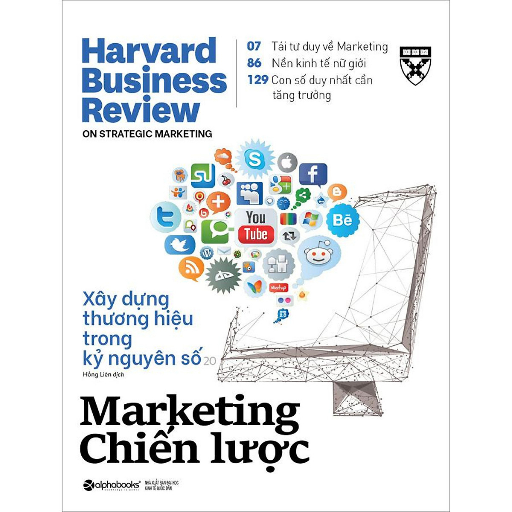 Sách Harvard Business Review: On Strategic Marketing - Marketing Chiến Lược - Xây dựng THƯƠNG HIỆU trong kỷ nguyên số.