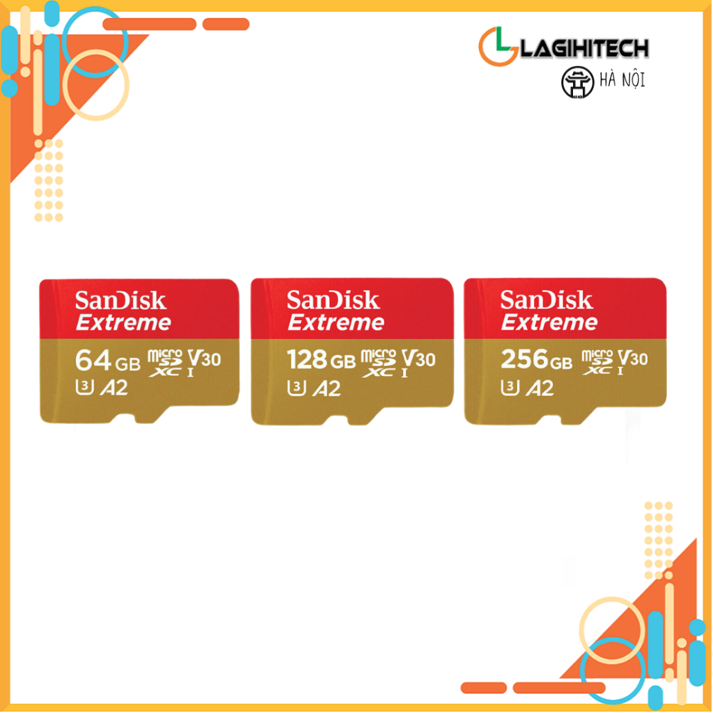 Thẻ nhớ MicroSDXC SanDisk Extreme 64GB / 128GB / 256GB A2 U3 4K UHS-I - BẢO HÀNH 5 NĂM