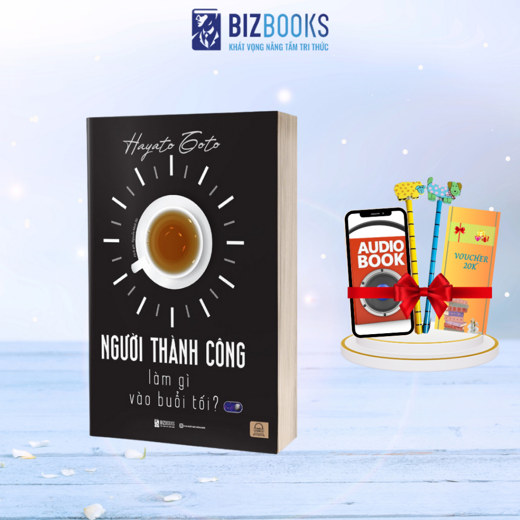 Sách - Người Thành Công Làm Gì Vào Buổi Tối - 8h Tối Bạn Làm Gì Sẽ Quyết Định Bạn Là Ai Trong Cuộc Đ