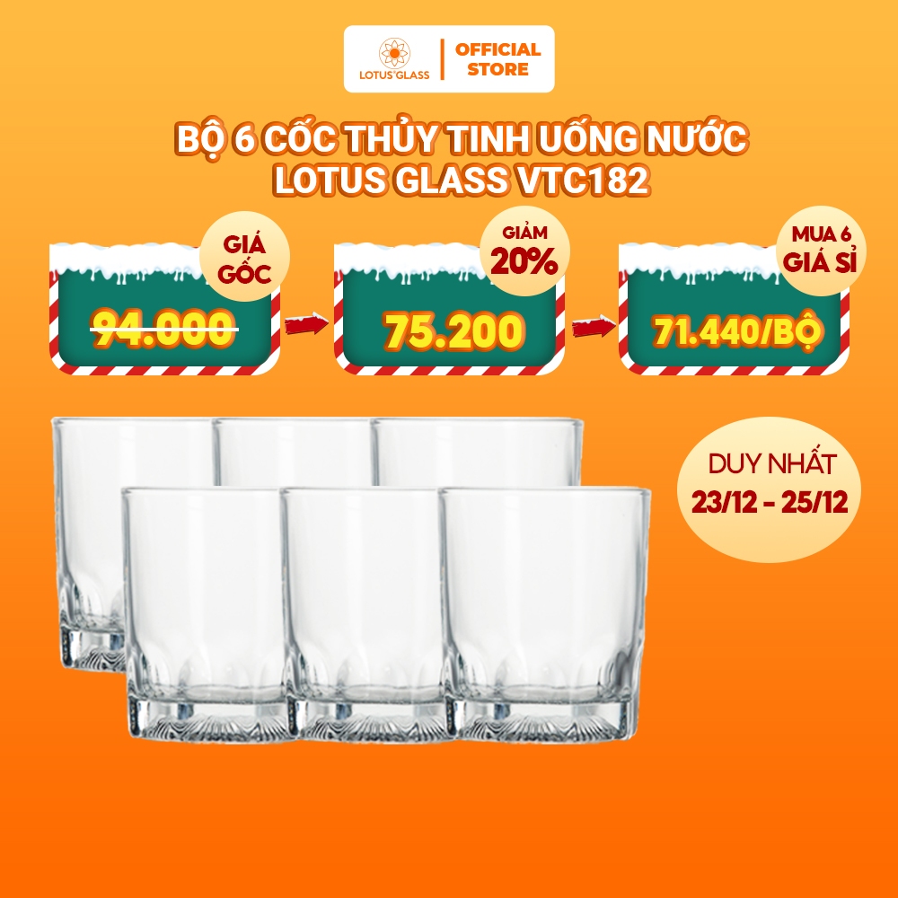Bộ 6 cốc thủy tinh uống nước LOTUS GLASS VTC182 trong suốt cao cấp, an toàn, dùng cho các loại đồ uống gia đình