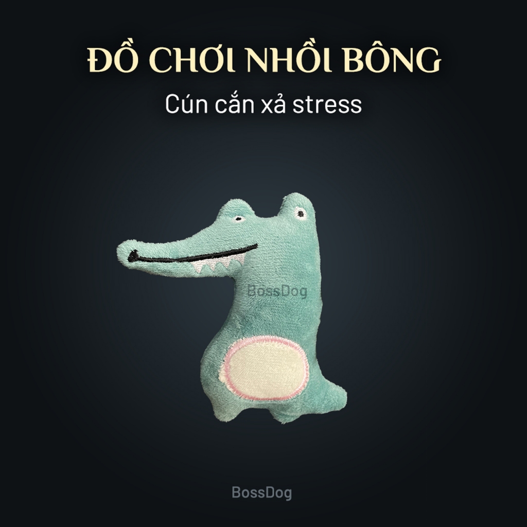 Đồ chơi thú nhồi bông cho chó mèo  - Đồ gặm xả stress cho thú | BossDog
